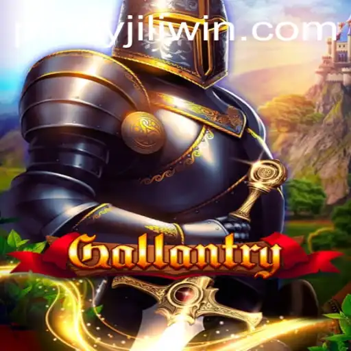 Exploring Gallantry: A Deep Dive into JILI.win's Latest Game Offering