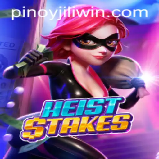 Unveiling HeistStakes: A Thrilling Adventure in Gaming by JILI.win