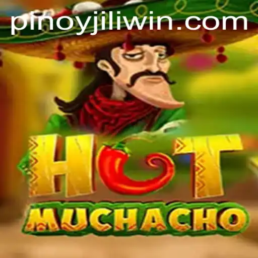 Discover the Thrills of HotMuchacho: A Dive into JILI.win's Latest Gaming Sensation